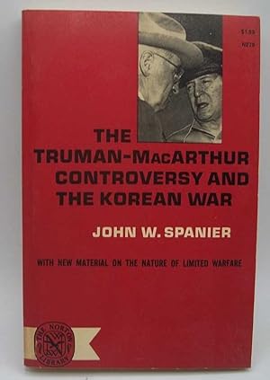 Immagine del venditore per The Truman MacArthur Controversy and the Korean War venduto da Easy Chair Books