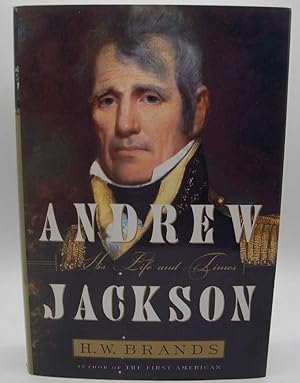 Bild des Verkufers fr Andrew Jackson: His Life and Times zum Verkauf von Easy Chair Books