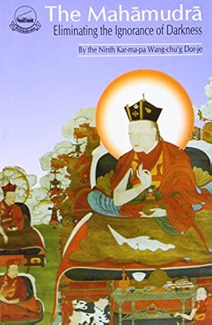 Seller image for The Mahamudra: Eliminating the Darkness of Ignorance for sale by Pieuler Store