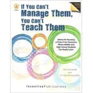Seller image for If You Can't Manage Them, You Can't Teach Them for sale by eCampus