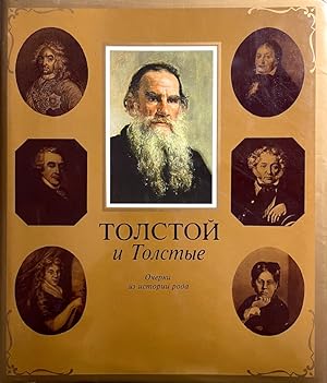 Tolstoy & the Tolstoys [Russian text & some translation into French]