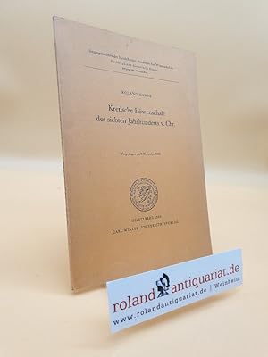 Bild des Verkufers fr Kretische Lwenschale des siebten Jahrhunderts v. Chr. / Roland Hampe / Heidelberger Akademie der Wissenschaften. Philosophisch-Historische Klasse: Sitzungsberichte der Heidelberger Akademie der Wissenschaften, Philosophisch-Historische Klasse ; Jg. 1969, Abh. 2 zum Verkauf von Roland Antiquariat UG haftungsbeschrnkt