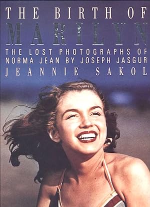 Imagen del vendedor de The Birth of Marilyn: The Lost Photographs of Norma Jean by Joseph Jasgur a la venta por Gadzooks! Books!