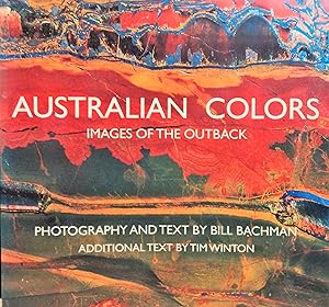 Bild des Verkufers fr Australian Colors: Images of the Outback zum Verkauf von lamdha books