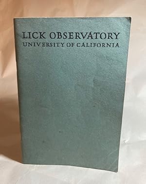 The Lick Observatory of the University of California, Eleventh Edition, 1947