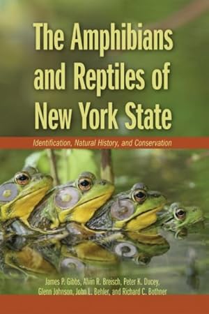 Image du vendeur pour Amphibians And Reptiles of New York State : Identification, Natural History, And Conservation mis en vente par GreatBookPricesUK