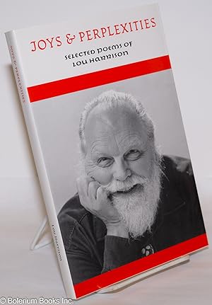 Seller image for Joys & Perplexities: selected poems of Lou Harrison for sale by Bolerium Books Inc.
