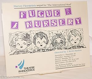 Fugue in a Nursery: sequel to The International Stud [poster] Theatre Rhinoceros Nov. 5 - Dec. 20...