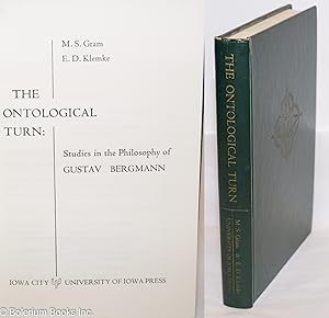 Imagen del vendedor de The ontological turn; studies in the philosophy of Gustav Bergmann a la venta por Bolerium Books Inc.