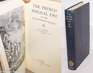 The French Biblical Epic in the Seventeenth Century