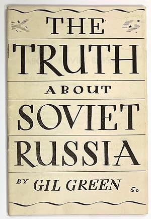Immagine del venditore per The truth about Soviet Russia venduto da Bolerium Books Inc.
