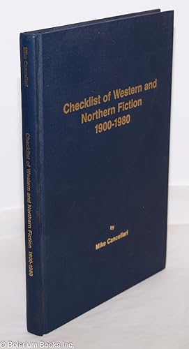 Checklist of Western and Northern Fiction, 1900-1980