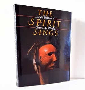 Seller image for The Spirit Sings. Artistic Traditions of Canada's First Peoples for sale by Librairie La fort des Livres