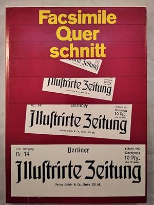 Facsimile Querschnitt - Berliner Illustrierte Zeitung.
