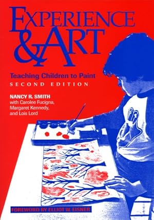 Immagine del venditore per Experience and Art : Teaching Children to Paint venduto da GreatBookPrices