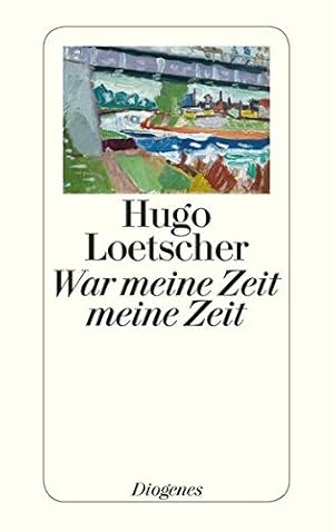 Imagen del vendedor de War meine Zeit meine Zeit (detebe, 24229) a la venta por Gabis Bcherlager