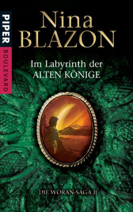 Seller image for Im Labyrinth der alten Knige. Die Woran-Saga 02. for sale by Gabis Bcherlager