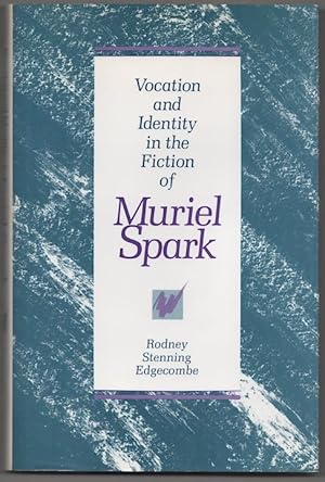 Bild des Verkufers fr Vocation and Identity in the Fiction of Muriel Spark zum Verkauf von Jeff Hirsch Books, ABAA