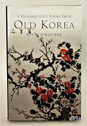 A Hundred Love Poems from Old Korea
