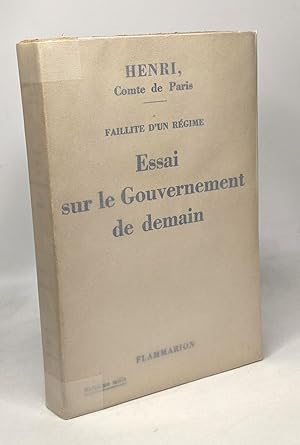 Image du vendeur pour Essai sur le Gouvernement - faillite d'un rgime mis en vente par crealivres