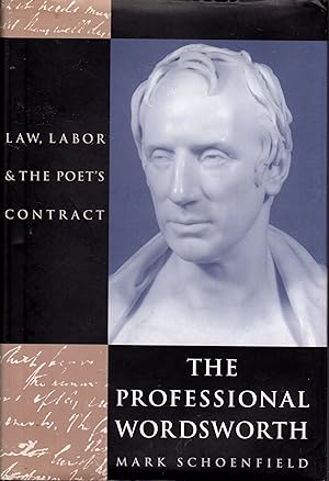 The Professional Wordsworth: Law, Labor, and the Poet's Contract