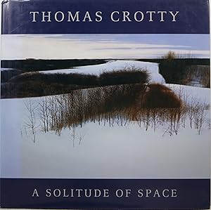 Thomas Crotty: A Solitude of Space