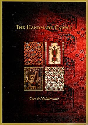 The Handmade Carpet: Care & Maintenance