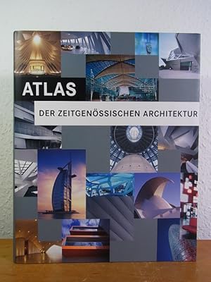 Image du vendeur pour Atlas der zeitgenssischen Architektur - Atlas of Architecture today - Atlas van de hedendaagse architectuur mis en vente par Antiquariat Weber