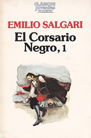 Image du vendeur pour EL CORSARIO NEGRO 1 mis en vente par Librovicios