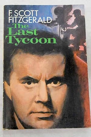 Seller image for The last tycoon for sale by Alcan Libros