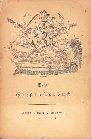 Seller image for Das Gespensterbuch. Mit einem Vorwort von Gustav Meyrink und Bildern von Paul Scheurich. (8. Aufl.). for sale by Antiquariat Reinhold Pabel