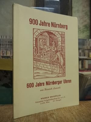 900 [Neunhundert] Jahre Nürnberg - 600 [sechshundert] Jahre Nürnberger Uhren,