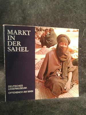 Seller image for Markt in der Sahel Sonderausstellung for sale by ANTIQUARIAT Franke BRUDDENBOOKS
