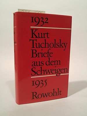 Seller image for Briefe aus dem Schweigen 1932 - 1935 Briefe an Nuuna for sale by ANTIQUARIAT Franke BRUDDENBOOKS