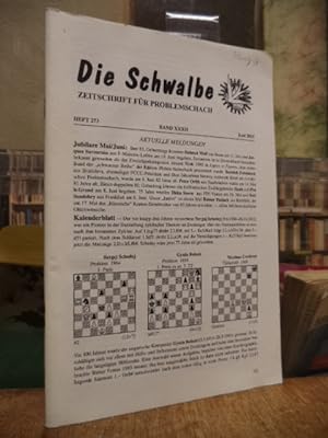 Die Schwalbe - Zeitschrift für Problemschach, Band XXXII, Heft 273, Juni 2015,
