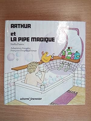 Arthur et la pipe magique