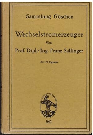 Wechselstromerzeuger "Sammlung Göschen" Nr. 547.