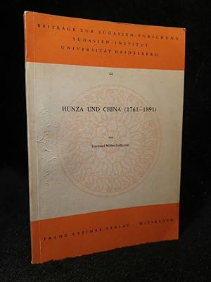 Hunza und China (1761-1891) - 130 Jahre einer Beziehung und ihre Bedeutung für die wirtschaftlich...