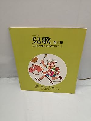 Image du vendeur pour Canciones Infantiles 3 (Biblioteca de Chinos de Ultramar) mis en vente par Libros Angulo