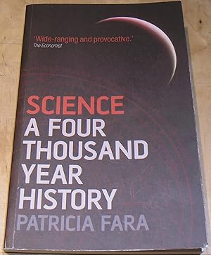 Imagen del vendedor de Science a Four Thousand Year History. a la venta por powellbooks Somerset UK.