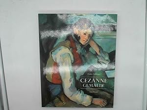 Bild des Verkufers fr Czanne, Gemlde : [als Katalog der Ausstellung Czanne, Gemlde, Kunsthalle Tbingen, 16. Januar - 2. Mai 1993]. Mit einem Beitrag zur Rezeptionsgeschichte von Walter Feilchenfeldt. [Red.: Karin Thomas] zum Verkauf von Das Buchregal GmbH