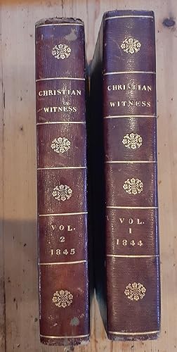 The Christian Witness, and Church Member's Magazine, Vol. I and 2 with An appeal to British Chris...