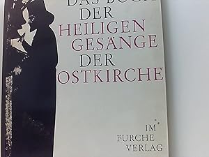 Image du vendeur pour Das Buch der heiligen Gesnge der Ostkirche mis en vente par Book Broker
