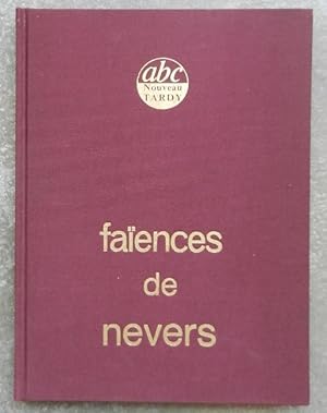 Imagen del vendedor de Faences de Nevers. a la venta por Librairie les mains dans les poches