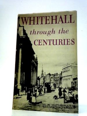 Seller image for Whitehall Through the Centuries for sale by World of Rare Books