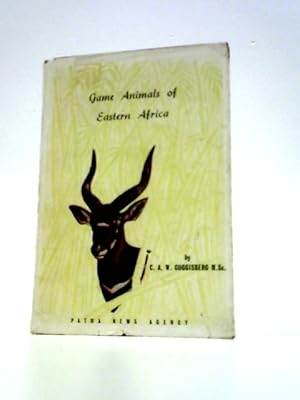 Bild des Verkufers fr Game Animals Of Eastern Africa zum Verkauf von World of Rare Books