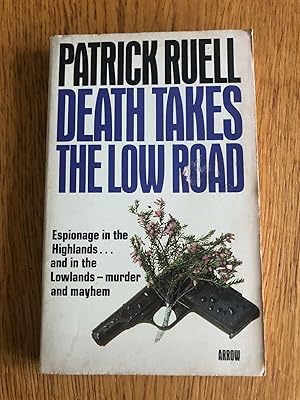 Seller image for DEATH TAKES THE LOW ROAD for sale by Happyfish Books