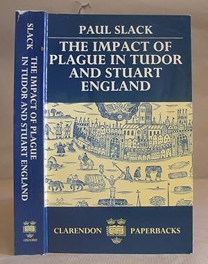 The Impact Of The Plague In Tudor And Stuart England