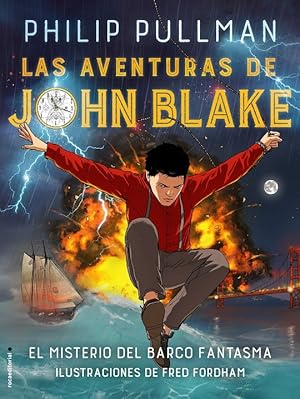 Seller image for LAS AVENTURAS DE JOHN BLAKE. EL MISTERIO DEL BARCO FANTASMA for sale by Librera Smile Books