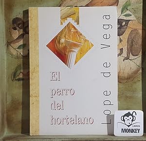 Seller image for El perro del hortelano for sale by MONKEY LIBROS